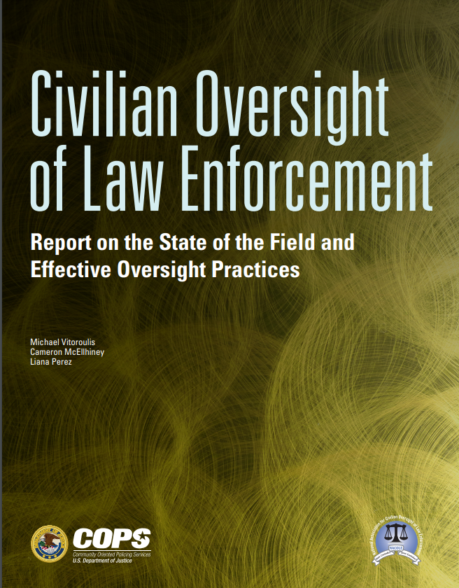 Civilian Oversight Of Law Enforcement: Report On The State Of The Field ...